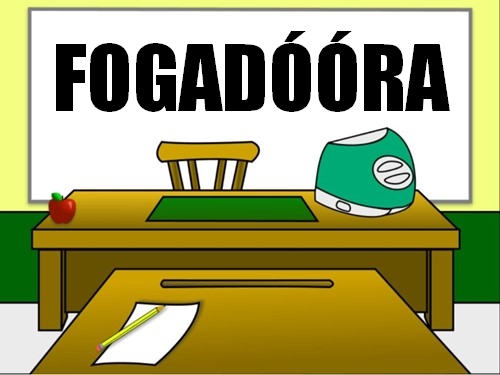 Figyelem- Fogadóóra!