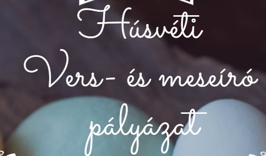 Húsvéti vers és meseíró pályázat!